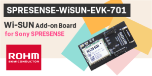 SPRESENSE-WiSUN-EVK-701_eyecatch.png SPRESENSE-WiSUN-EVK-701_product.png SPRESENSE-WiSUN-EVK-701