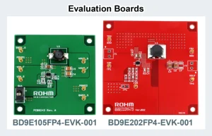 ROHM’s EvalutionBoards_BD9E105FP4=EVK-001andBD9E202FP4-EVK-001